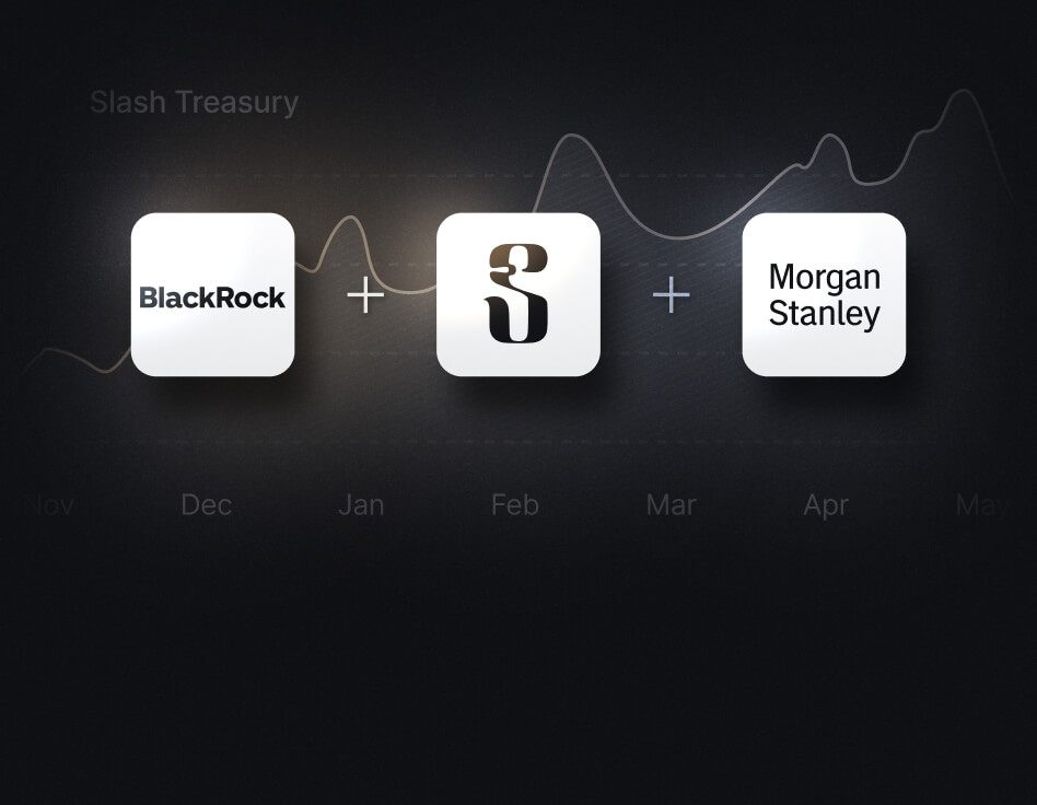 Slash Treasury powered by BlackRock and Morgan Stanley